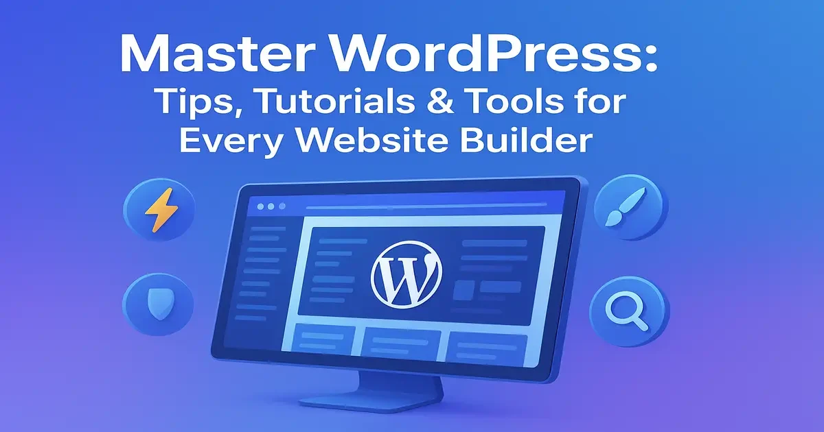 WordPress Tips and Tricks Tutorials banner featuring beginner-friendly tips and guides